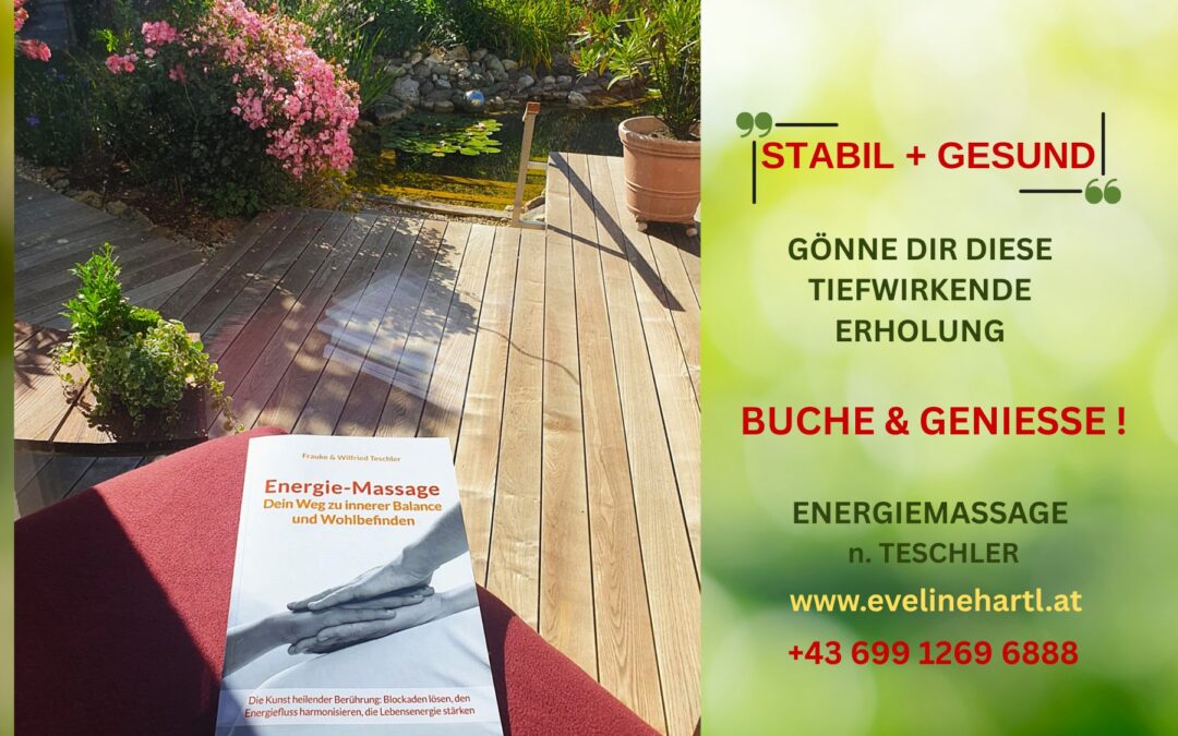 SOMMERANGEBOT – ENERGIEMASSAGE n.TESCHLER